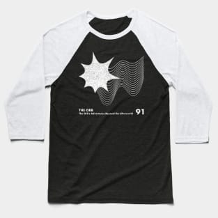 The Orb's Adventures Beyond the Ultraworld / Minimal Graphic Artwork Tribute Baseball T-Shirt